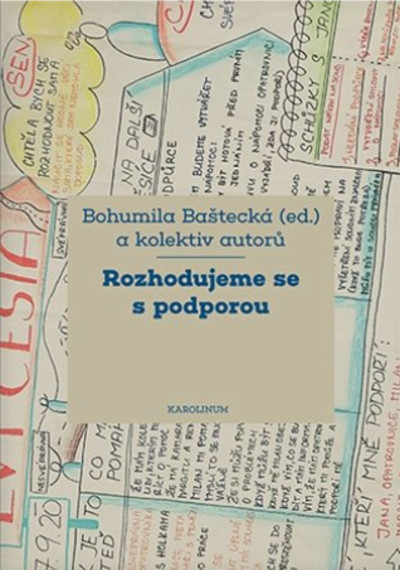 Rozhodujeme se s podporou Rozhodujeme se s podporou