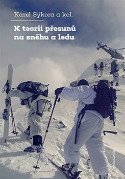 K teorii přesunů na sněhu a ledu K teorii přesunů na sněhu a ledu