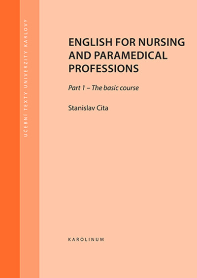 English for nursing and paramedical professions - Part 1 - The basic course - 3. vydání