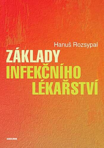 Základy infekčního lékařství (2.vydání)