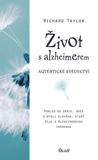 Život s alzheimerem Život s alzheimerem