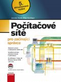 Počítačové sítě pro začínající správce Počítačové sítě pro začínající správce