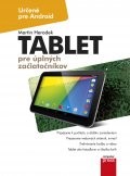Tablet pre úplných začiatočníkov Tablet pre úplných začiatočníkov
