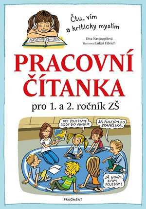 Pracovní čítanka pro 1. a 2. ročník ZŠ Pracovní čítanka pro 1. a 2. ročník ZŠ