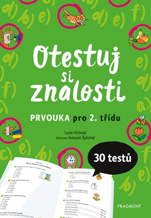 Otestuj si znalosti – Prvouka pro 2. třídu