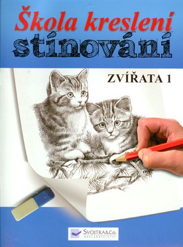 Škola kreslení, stínování - Zvířata 1 Škola kreslení, stínování - Zvířata 1