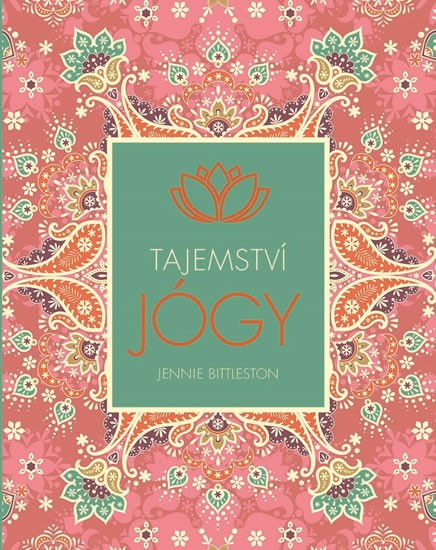 Tajemství jógy Tajemství jógy