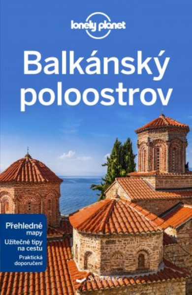 Sprievodca Balkánský poloostrov Sprievodca Balkánský poloostrov