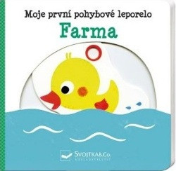 Farma - Moje první pohybové leporelo Farma - Moje první pohybové leporelo