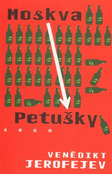 Moskva - Petušky Moskva - Petušky