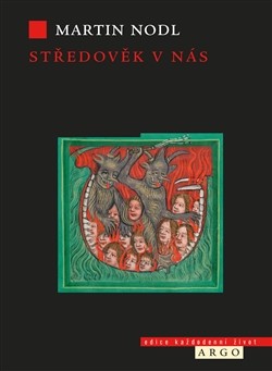 Středověk v nás Středověk v nás