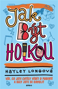 Jak být holkou Jak být holkou