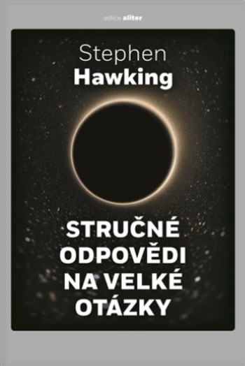 Stručné odpovědi na velké otázky