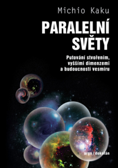 Paralelní světy. Druhé vydání Paralelní světy. Druhé vydání