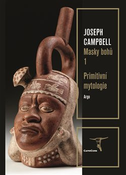 Primitivní mytologie - Masky bohů 1 Primitivní mytologie - Masky bohů 1