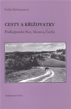 Cesty a křižovatky Cesty a křižovatky