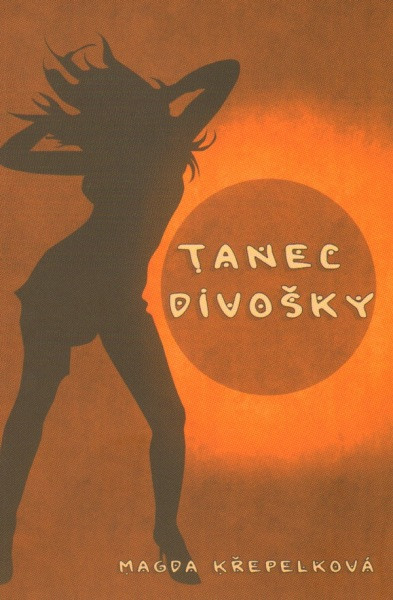Tanec divošky Tanec divošky