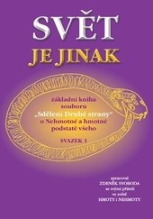 Svět je jinak