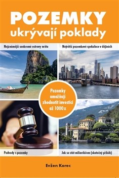 Pozemky ukrývají poklady