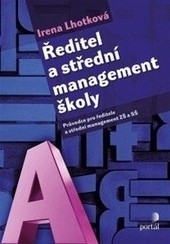 Ředitel a střední management školy Ředitel a střední management školy