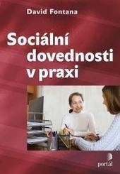 Sociální dovednosti v praxi