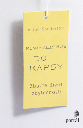 Minimalismus do kapsy Minimalismus do kapsy