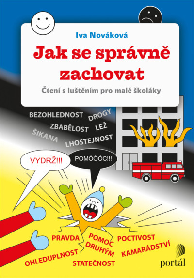 Jak se správně zachovat Jak se správně zachovat