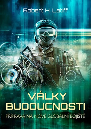 Války budoucnosti Války budoucnosti
