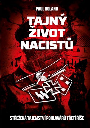 Tajný život nacistů Tajný život nacistů