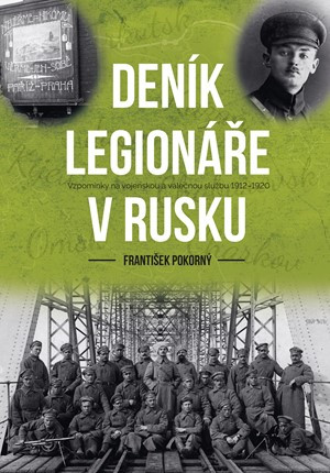 Deník legionáře v Rusku Deník legionáře v Rusku