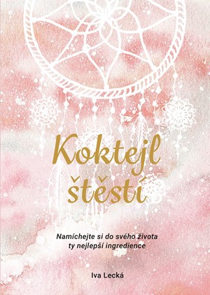 Koktejl štěstí Koktejl štěstí
