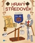 Hravý středověk Hravý středověk