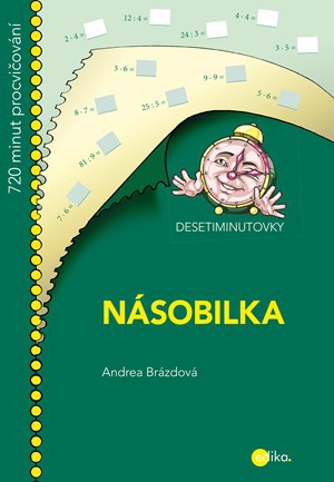 DESETIMINUTOVKY. Násobilka DESETIMINUTOVKY. Násobilka