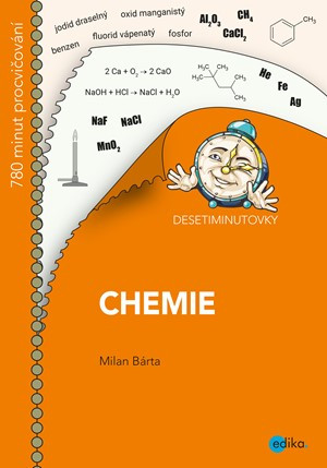 DESETIMINUTOVKY. Chemie