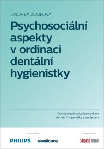 Psychosociální aspekty v ordinaci dentální hygienistky