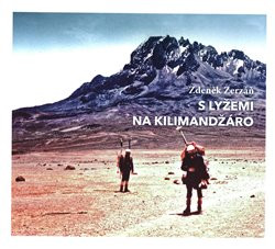 S lyžemi na Kilimandžáro S lyžemi na Kilimandžáro