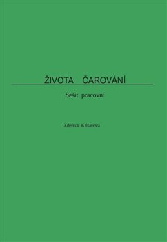 Života čarování Života čarování