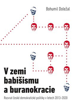 V zemi babišismu a buranokracie