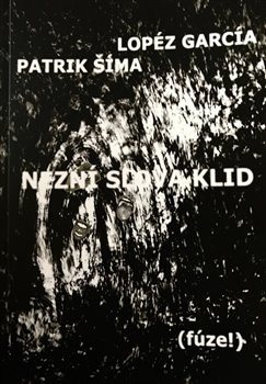 Nezní slova klid Nezní slova klid
