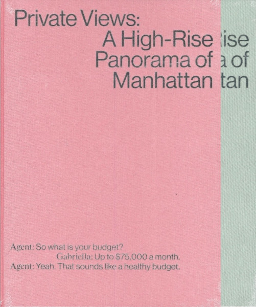 Private Views: A High-Rise Panorama of Manhattan
