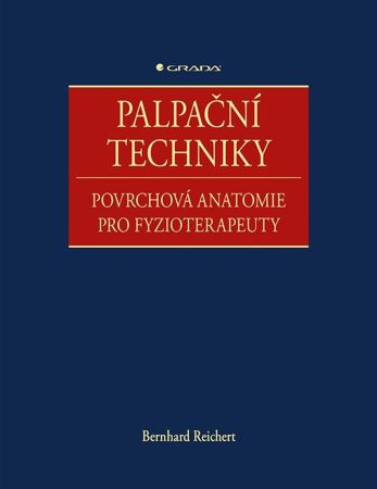 Palpační techniky Palpační techniky