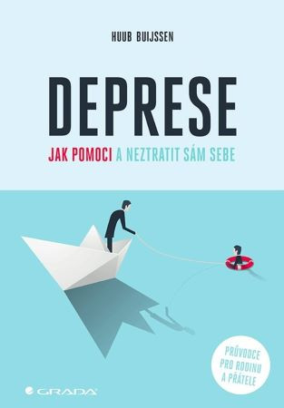 Deprese Jak pomoci a neztratit sám sebe Deprese Jak pomoci a neztratit sám sebe