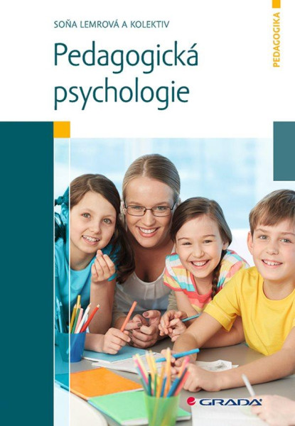 Pedagogická psychologie Pedagogická psychologie