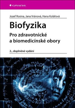 Biofyzika (2., doplněné vydání)