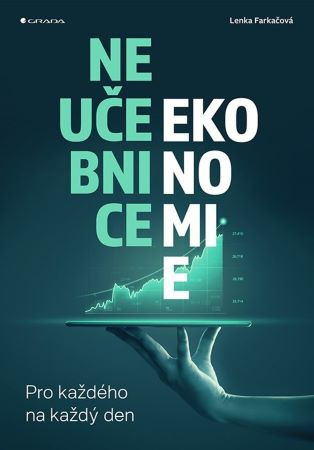 Neučebnice ekonomie Neučebnice ekonomie