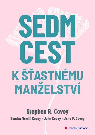 Sedm cest k šťastnému manželství Sedm cest k šťastnému manželství
