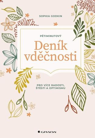 Pětiminutový deník vděčnosti Pětiminutový deník vděčnosti