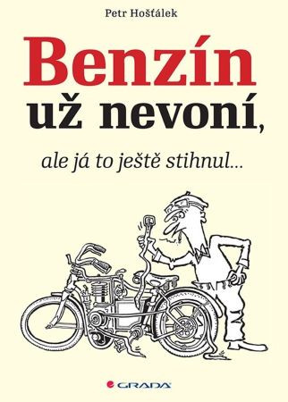 Benzin už nevoní, ale já to ještě stihnul…