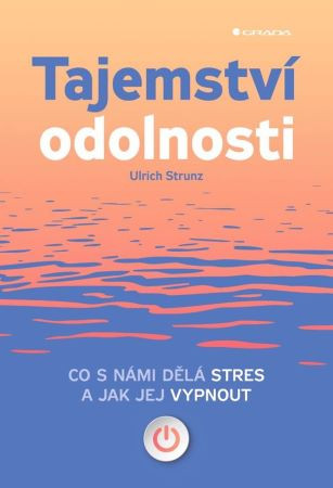 Tajemství odolnosti Tajemství odolnosti