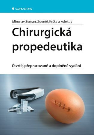 Chirurgická propedeutika Chirurgická propedeutika
